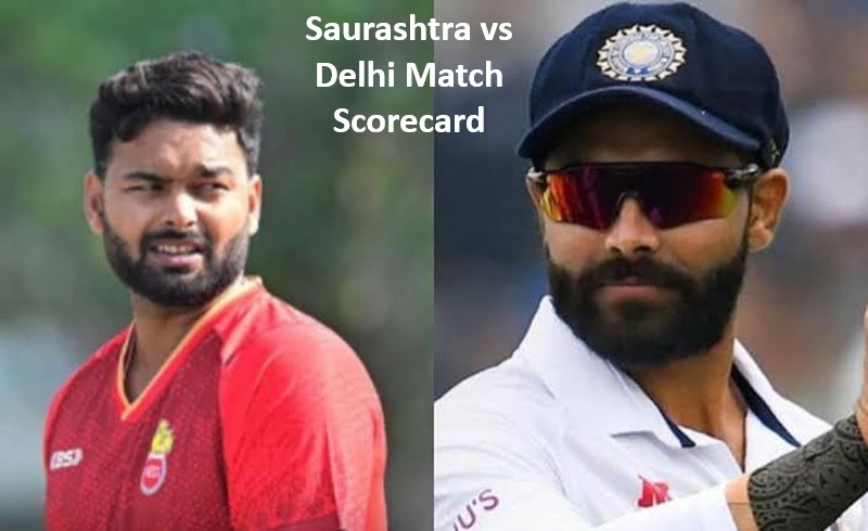 Saurashtra vs Delhi Match Scorecard