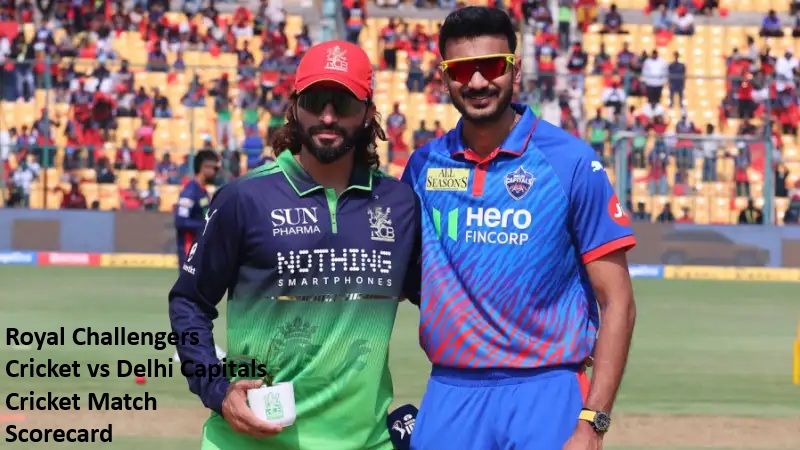 Royal Challengers Cricket vs Delhi Capitals Cricket Match Scorecard